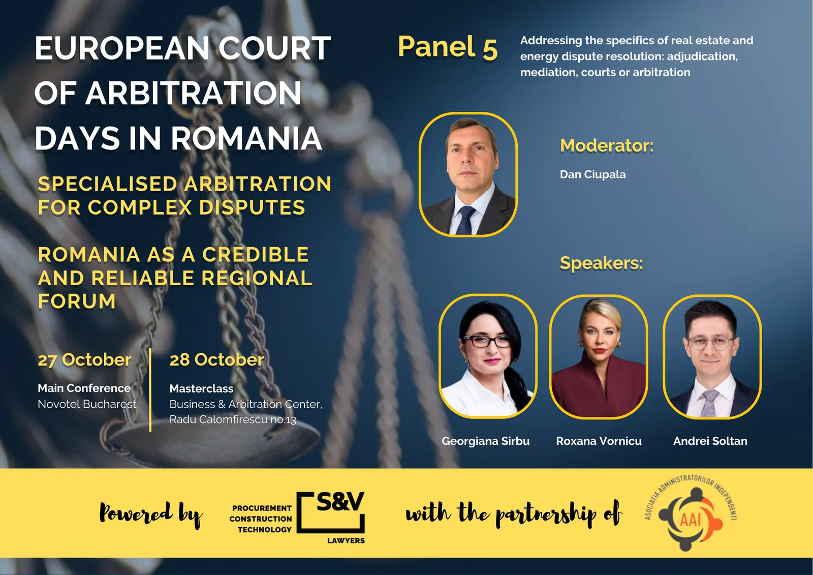 Panel 5: Real estate & energy dispute resolution. Dan Ciupala, Georgiana Sirbu, Roxana Vornicu, Andrei Soltan