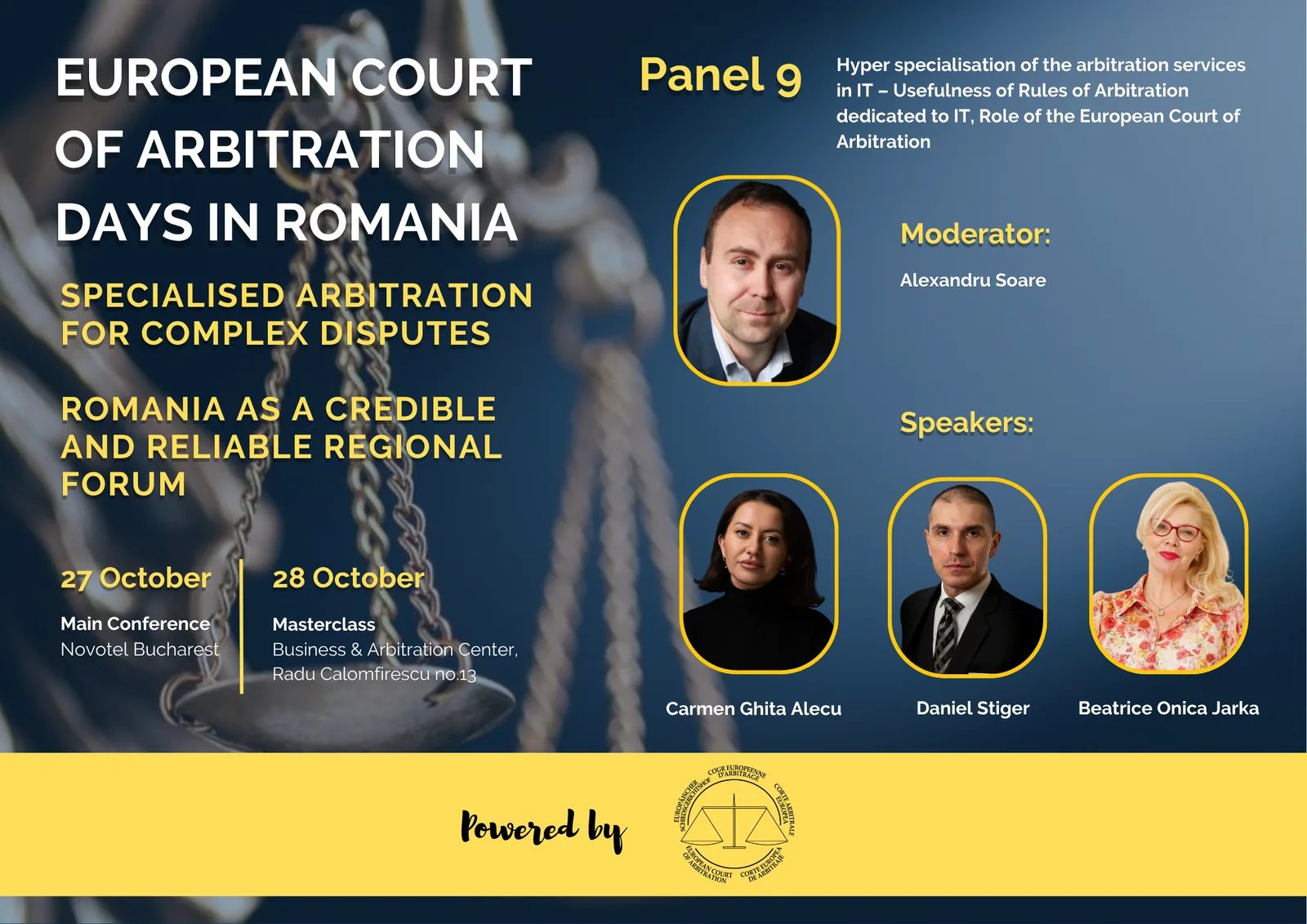 Panel 9: Specialised arbitration in IT. Alexandru Soare, Carmen Ghita Alecu, Daniel Stiger, Beatrice Onica Jarka